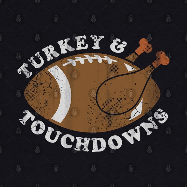 Turkey and Touchdowns Football Thanksgiving by E